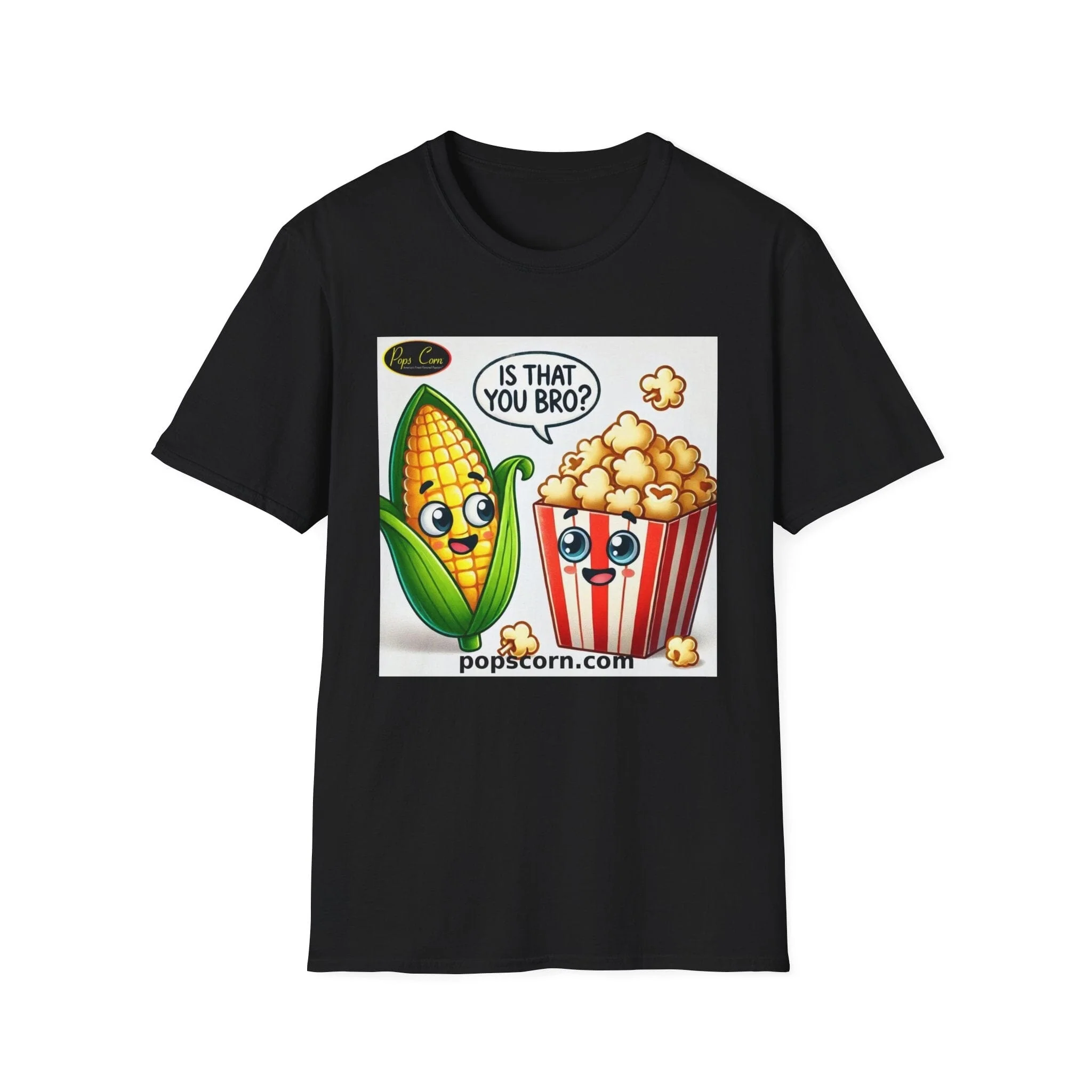 Is That You Bro? Popcorn & Corn Funny T-Shirt - Image 2