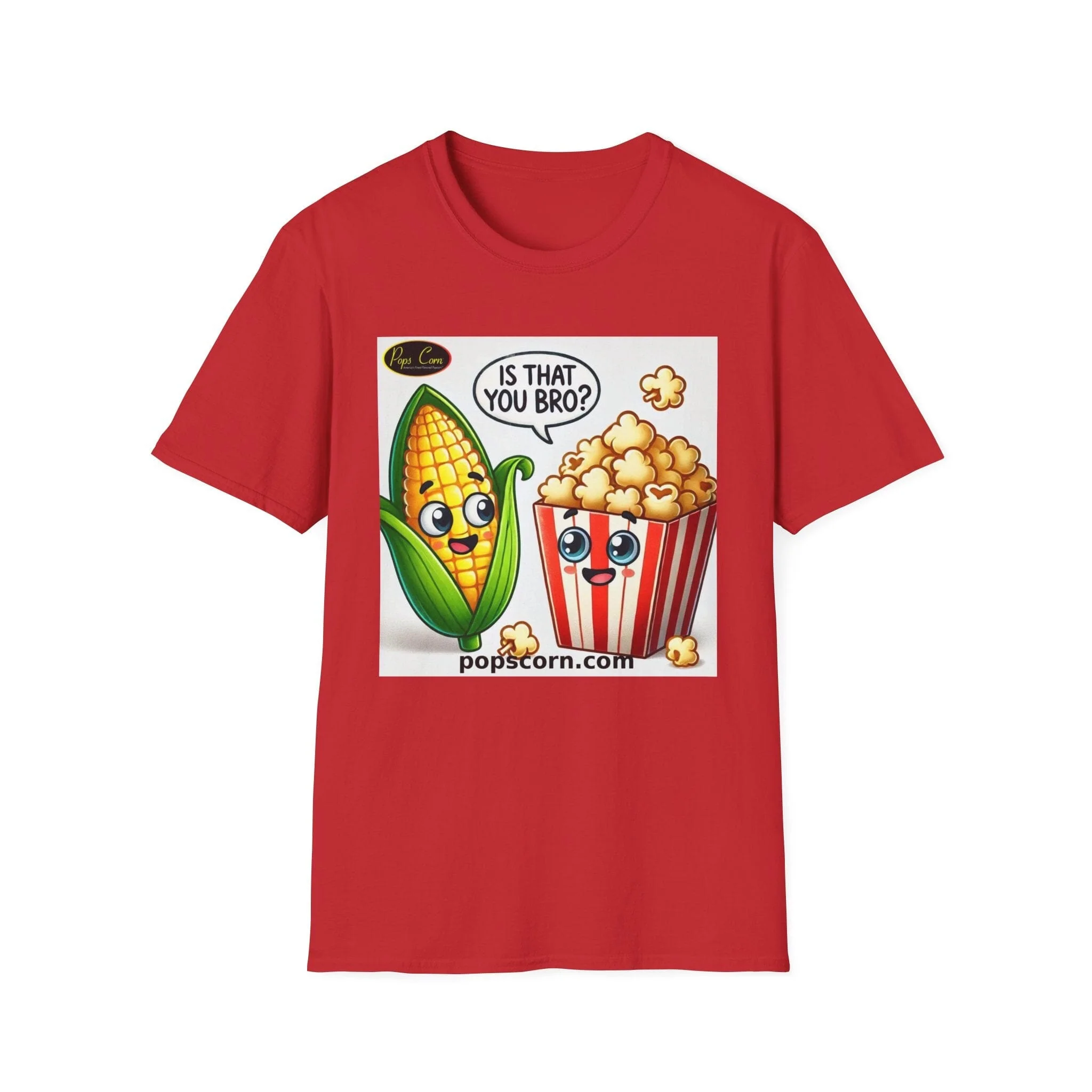 Is That You Bro? Popcorn & Corn Funny T-Shirt - Image 4